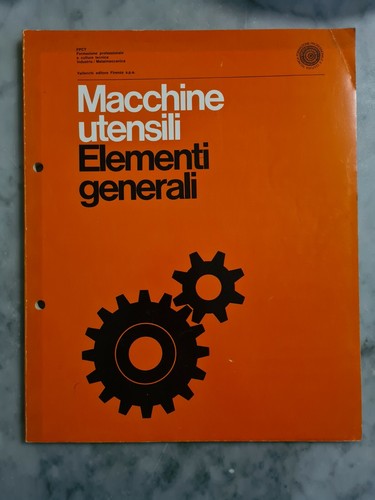 Macchine utensili elementi - utensili,