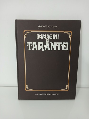Libro immagini taranto - libro, di