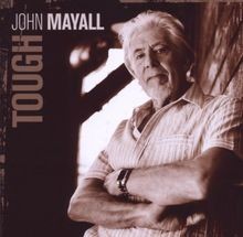 Tough von John Mayall | CD |