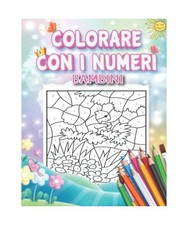 Colorare Con I Numeri Bambini