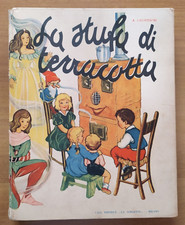LA STUFA DI TERRACOTTA di A. CREMONINI - ILL. EDJ - ED. LA SORGENTE 1949