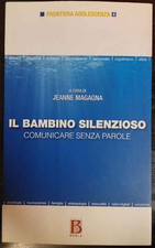 Bambino silenzioso - il,