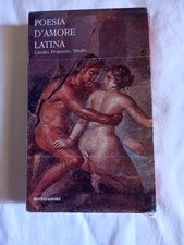 Poesia d'amore latina - Collezione classici Mondadori - 1* ed. 2007