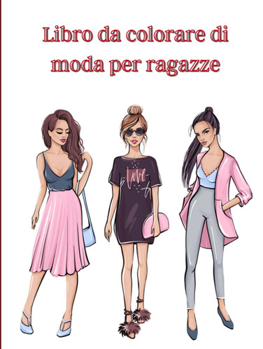 Libro colorare moda per - colorare, di