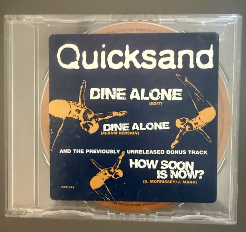 Quicksand dine alone - dine, alone/how