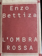 ENZO BETTIZA: L’ OMBRA ROSSA
