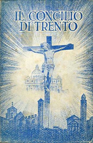 Concilio trento - il, di