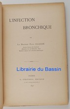 L'infection bronchique Dr. Paul Claisse 1893