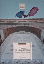 Foligno e il Risorgimento