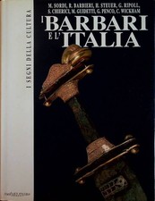 I barbari e l'Italia. I segni