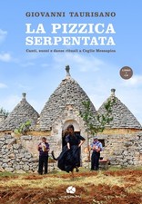 La Pizzica Serpentata. Canti