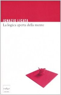 Logica aperta della - aperta, mente