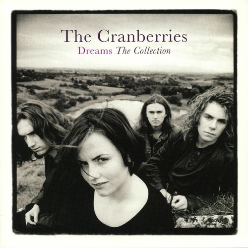 Cranberries the dreams - -, dreams: