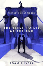 The First to Die at the End -