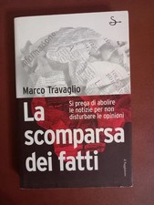 Marco Travaglio La scomparsa dei fatti Autografato