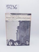 FIRENZE DALLA REPUBBLICA AL