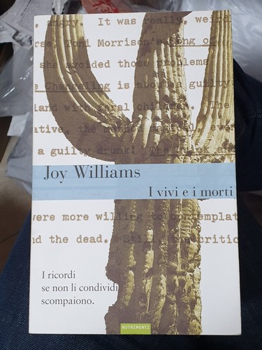 Joy williams vivi i morti - i,