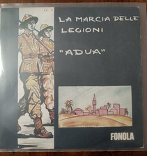 45 giri Adua / La marcia delle Legioni - Fascismo Mondial Record