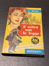 Il Mitra Non Fa Legge L. White