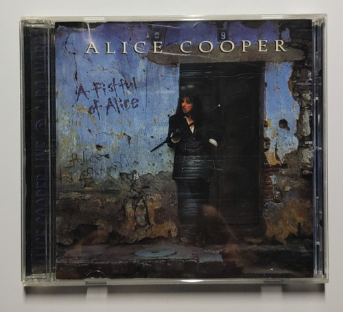 Alice cooper fistful of - alice,