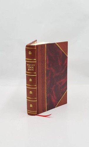 Gulf city cook book - , 1878