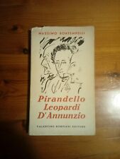 Massimo Bontempelli,Pirandello-Leopardi-D'Annunzio.Bompiani,1938.Autografo.