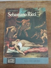CLASSICI DELL'ARTE RIZZOLI L'OPERA COMPLETA DI SEBASTIANO RICCI 1976 89