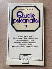 Quale Psicanalisi?, Di Filippo Di Forti