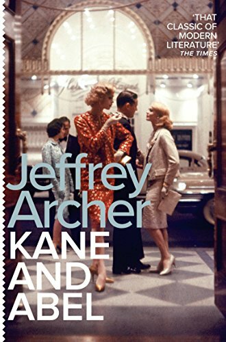 Kane and abel - and, archer