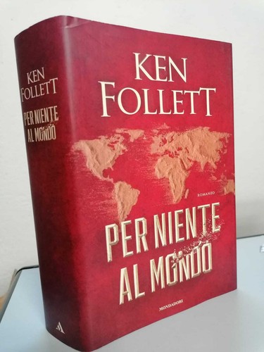 Per niente mondo follett - -,