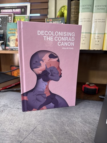 Decolonising the conrad canon - decolonising,