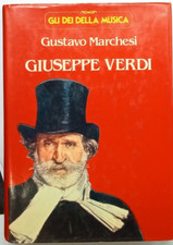 GIUSEPPE VERDI GUSTAVO MARCHESI GLI DEI DELLA MUSICA