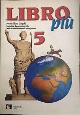 Libro più 5 Percorsi di Storia Geografia Educazione Civica (Theorema) Ca