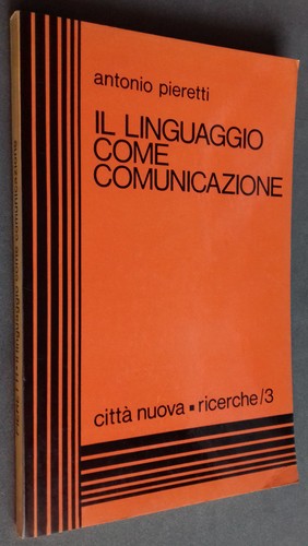 Pieretti linguaggio come - linguaggio,