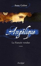 Angélique, Tome 2 : La Fiancée vendue von Anne Golon | Buch | Zustand gut