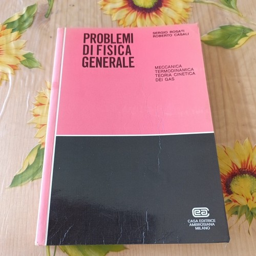 Problemi fisica generale - di,