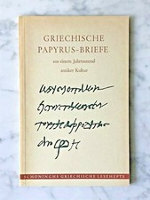 Daum (Hg): Lettere di papiro greco di un millennio di cultura antica, 1959