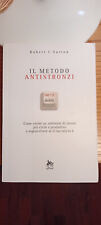 Il metodo antistronzi - Robert I. Sutton - Elliot 2007