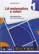 La matematica a colori. Ediz
