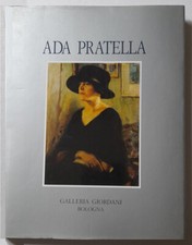 RARO LIBRO CATALOGO ADA PRATELLA PITTRICE FIGLIA DI ATTILIO NAPOLI 1901-1929