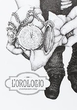 L'orologio. Ediz. illustrata