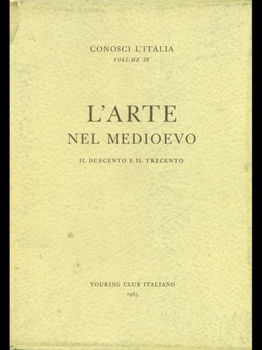 Arte nel medioevo - medioevo., il