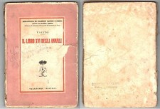 Classici latini Tacito "Il libro XVI degli annali" 1936