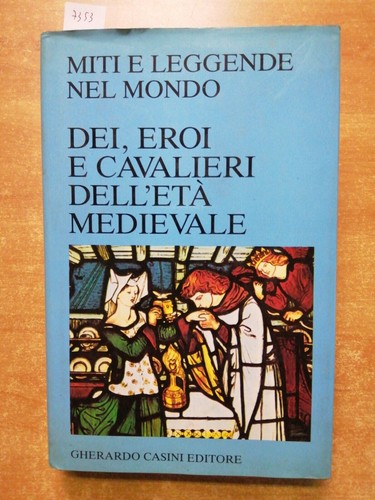 Dei eroi cavalieri - dei,,