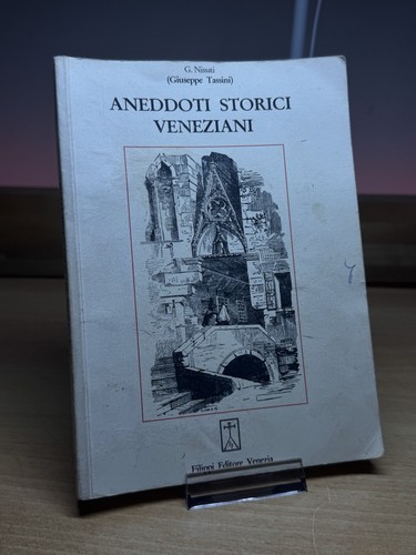 Aneddoti storici veneziani - aneddoti, veneziani-