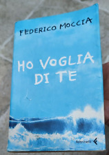 Federico Moccia Ho voglia di