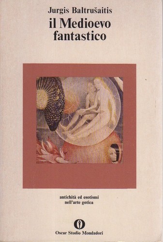 Medioevo fantastico - il,