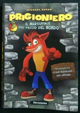 PRIGIONIERO. IL MARSUPIALE PIU' PAZZO DEL MONDO ZUPAN MICHAEL ELECTA JUNIOR