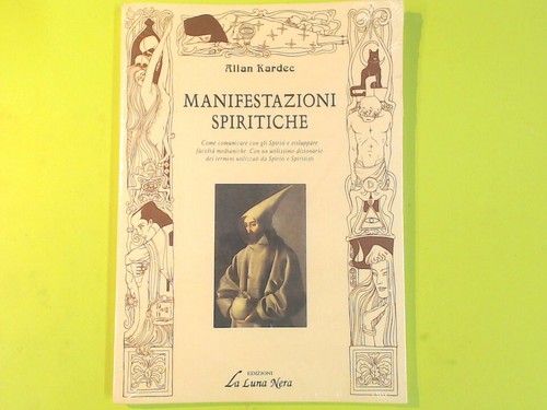 Manifestazioni spiritiche - manifestazioni,