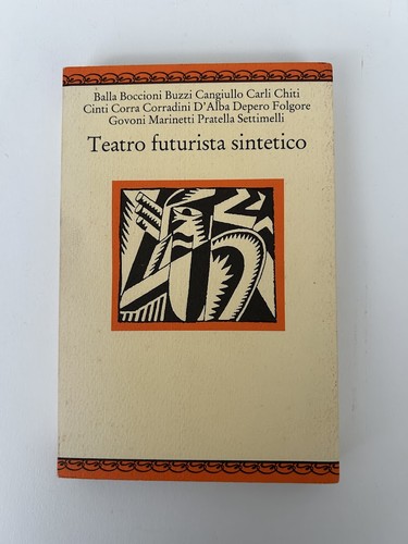 Teatro futurista sintetico - teatro,